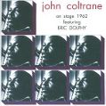 cover of Coltrane, John - On Stage 1962 (featuring Eric Dolphy)