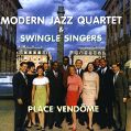 cover of Modern Jazz Quartet & Swingle Singers, The - Place Vendôme