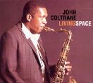 cover of Coltrane, John - Living Space