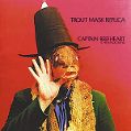 cover of Captain Beefheart & His Magic Band - Trout Mask Replica