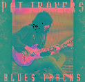 cover of Travers, Pat - Blues Tracks