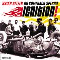 cover of Setzer, Brian '68 Comeback Special - Ignition!