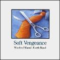 cover of Mann's, Manfred Earth Band - Soft Vengeance