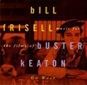 cover of Frisell, Bill - Go West: Music For The Films Of Buster Keaton