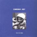 cover of Chroma Key - You Go Now