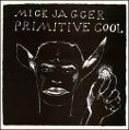 cover of Jagger, Mick - Primitive Cool