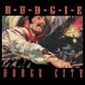 cover of Budgie - Dodge City (bootleg)