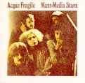 cover of Acqua Fragile - Mass-Media Stars