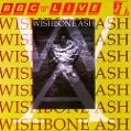 cover of Wishbone Ash - BBC Radio 1 Live