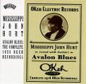 cover of Hurt, Mississippi John - Avalon Blues: The Complete 1928 OKeh Recordings