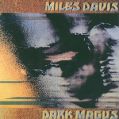 cover of Davis, Miles - Dark Magus (Live At Carnegie Hall)