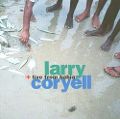 cover of Coryell, Larry - Live From Bahia