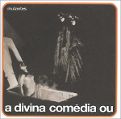 cover of Mutantes - Divina Comédia Ou Ando Meio Desligado