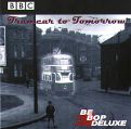 cover of Be Bop Deluxe - Tramcar to Tomorrow: Live on the BBC (74-78)