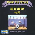 cover of Stone The Crows - Ode To John Law