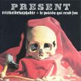 cover of Present - Le Poisón Qui Rend Fou