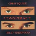 cover of Squire, Chris & Billy Sherwood - Conspiracy