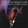 cover of Louis, Arthur & Eric Clapton - Knockin' On Heaven's Door