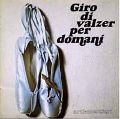 cover of Arti e Mestieri - Giro Di Valzer Per Domani