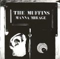cover of Muffins, The - Manna/Mirage
