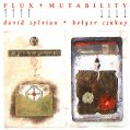 cover of Sylvian, David & Holger Czukay - Flux + Mutability