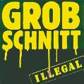 cover of Grobschnitt - Illegal