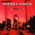 cover of Spooky Tooth - Witness