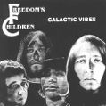 cover of Freedom's Children - Galactic Vibes