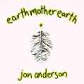 cover of Anderson, Jon - EarthMotherEarth