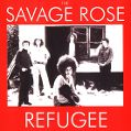 cover of Savage Rose, The - Refugee