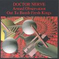 cover of Doctor Nerve - Out To Bomb Fresh Kings