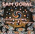 cover of Sam Gopal - Father Mucker ... Rhythm on a Tightrope...