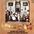cover of Banda do Casaco - Coisas do Arco da Velha