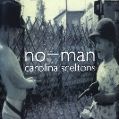 cover of No-Man - Carolina Sceltons