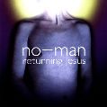 cover of No-Man - Returning Jesus