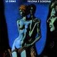 cover of Orme, Le - Felona e Sorona