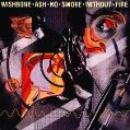 cover of Wishbone Ash - No Smoke Without Fire