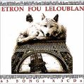 cover of Etron Fou Leloublan - 43 Songs