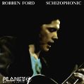 cover of Ford, Robben - Schizophonic