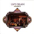 cover of Cream - Live Cream, Volume 2