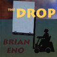 cover of Eno, Brian - The Drop