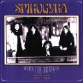 cover of Spirogyra - Burn The Bridges: The Demo Tapes 1970-1971