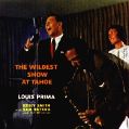 cover of Prima, Louis - The Wildest Show at Tahoe