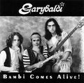 cover of Garybaldi - Bambi Comes Alive!