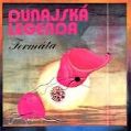 cover of Fermáta - Dunajská Legenda (The Danubian Legend)