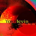 cover of Levin, Tony - Pieces Of The Sun