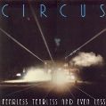 cover of Circus [Switzerland] - Fearless, Tearless and Even Less + Live