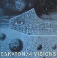 cover of Eskaton - 4 Visions