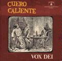 cover of Vox Dei - Cuero Caliente