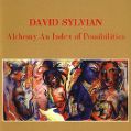 cover of Sylvian, David - Alchemy: An Index of Possibilities